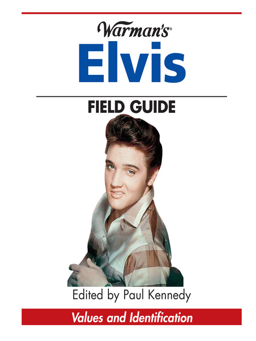 Title details for Warman's Elvis Field Guide by Paul Kennedy - Available